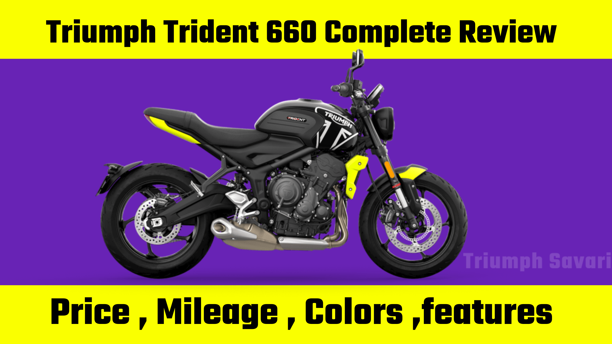 This is the cover page of the blog post Triumph trident 660 complete review.